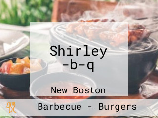 Shirley -b-q