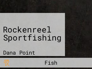 Rockenreel Sportfishing