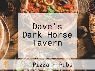 Dave's Dark Horse Tavern