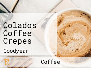 Colados Coffee Crepes