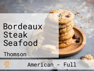 Bordeaux Steak Seafood