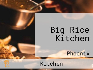 Big Rice Kitchen