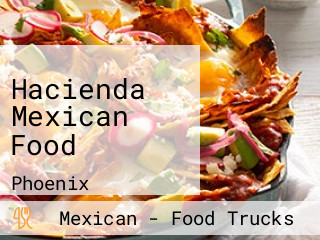 Hacienda Mexican Food