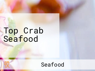 Top Crab Seafood