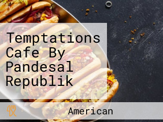 Temptations Cafe By Pandesal Republik