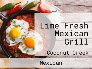 Lime Fresh Mexican Grill