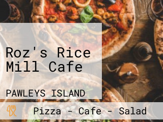 Roz's Rice Mill Cafe