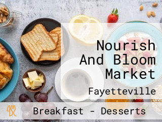 Nourish And Bloom Market