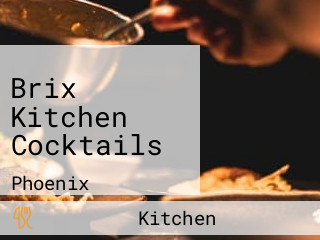 Brix Kitchen Cocktails