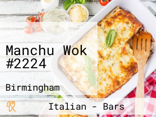 Manchu Wok #2224