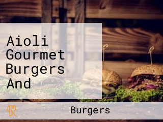 Aioli Gourmet Burgers And Catering Food Truck