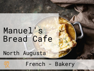 Manuel's Bread Cafe