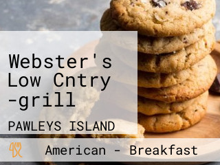 Webster's Low Cntry -grill