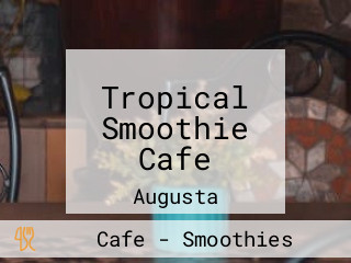 Tropical Smoothie Cafe