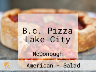 B.c. Pizza Lake City