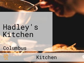 Hadley's Kitchen