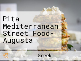 Pita Mediterranean Street Food- Augusta