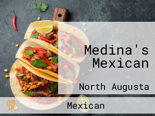 Medina's Mexican