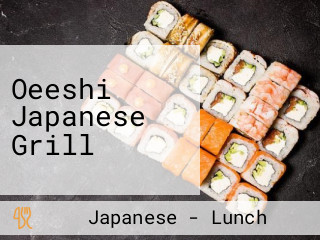 Oeeshi Japanese Grill