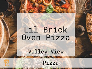 Lil Brick Oven Pizza