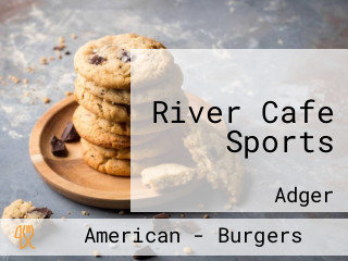 River Cafe Sports