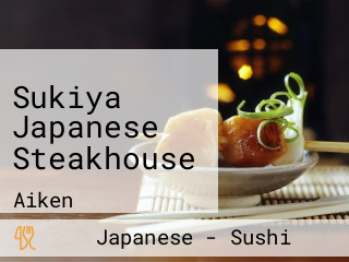 Sukiya Japanese Steakhouse