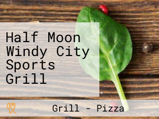 Half Moon Windy City Sports Grill