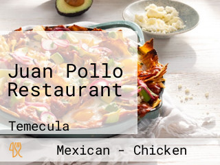 Juan Pollo Restaurant