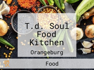 T.d. Soul Food Kitchen