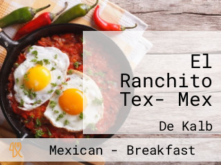 El Ranchito Tex- Mex