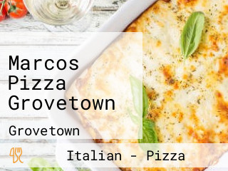 Marcos Pizza Grovetown