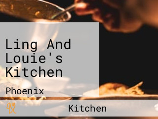 Ling And Louie's Kitchen