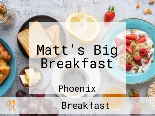 Matt's Big Breakfast