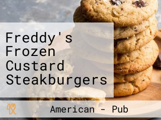 Freddy's Frozen Custard Steakburgers