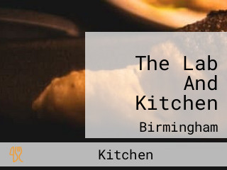 The Lab And Kitchen