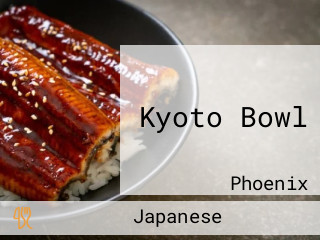 Kyoto Bowl