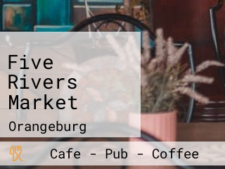 Five Rivers Market