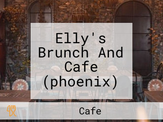 Elly's Brunch And Cafe (phoenix)