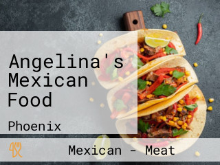 Angelina's Mexican Food