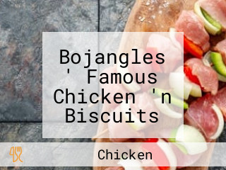 Bojangles ' Famous Chicken 'n Biscuits Washington Rd