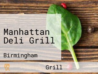 Manhattan Deli Grill