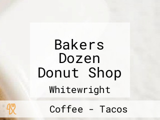 Bakers Dozen Donut Shop