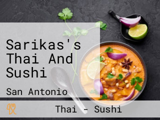 Sarikas's Thai And Sushi