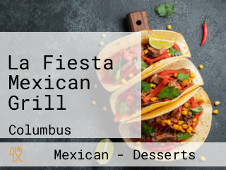 La Fiesta Mexican Grill