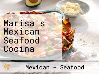 Marisa's Mexican Seafood Cocina