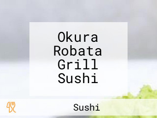 Okura Robata Grill Sushi