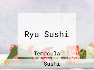 Ryu Sushi