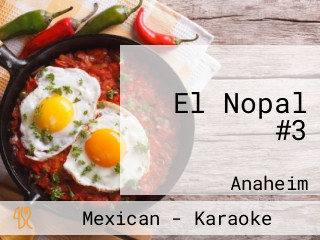 El Nopal #3