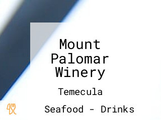 Mount Palomar Winery