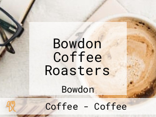 Bowdon Coffee Roasters